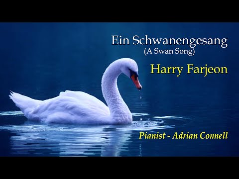Harry Farjeon - A Swansong