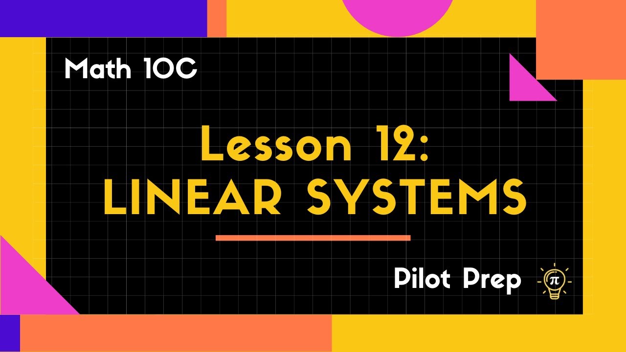 MATH 10C: Solving Systems of Linear Equations