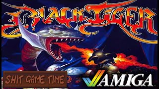 SHIT GAME TIME: BLACK TIGER (AMIGA - Contains Swearing!)