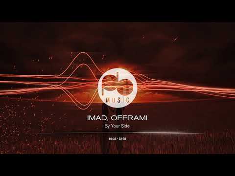 Imad, offramid - By Your Side [HOUSE, MELODIC TECHNO]