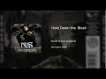 Nas - Hold Down the Block