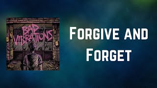 A Day To Remember - Forgive and Forget (Lyrics)