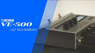 Boss VE-500 Vocal Performer - What To Know & Where To Buy Boss VE-500 Vocal Performer - What To Know & Where To Buy