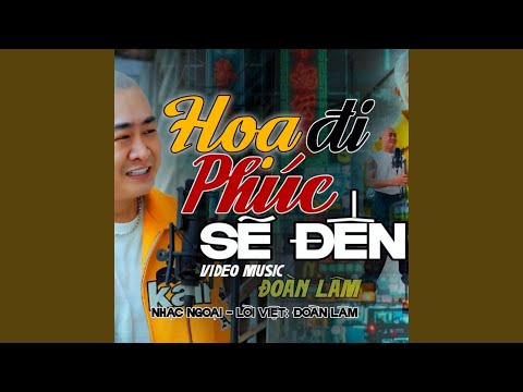 Hoạ Đi Phúc Sẽ Đến