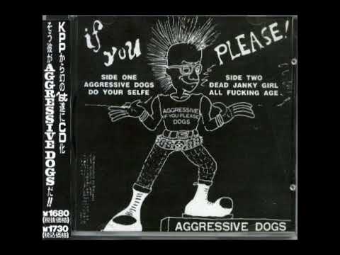 Aggressive Dogs - If You Please! EP 1985 (Japanese Hardcore Punk)