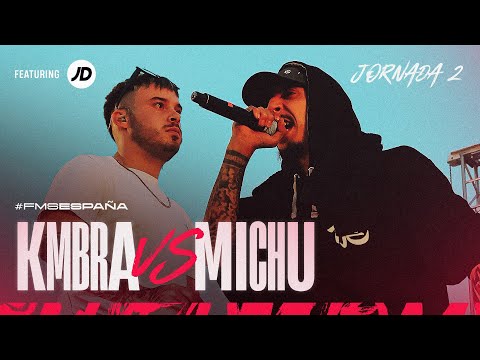 Kmbra vs Michu – Jornada 2 (Valencia) – FMS (España 2024)