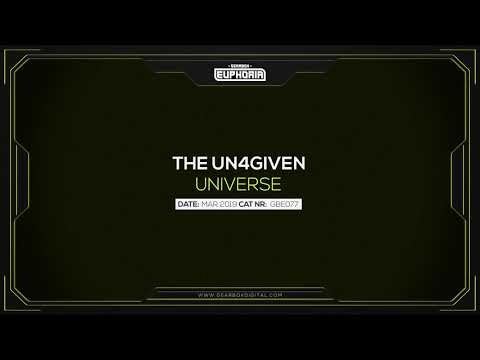 The Un4given - Universe [GBE077]