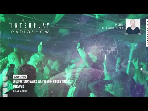 Spectorsonic & Alex Believe With Hidden Tigress - Forever [Alexander Popov Support]