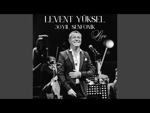 Kadınım - (30. Yıl Senfonik) (Live)