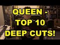 Queen Top 10 Deep Cuts