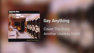 Count The Stars - Say Anything