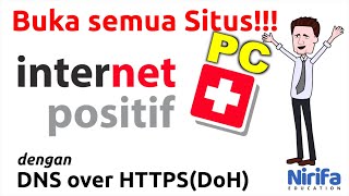 Buka Semua Situs Internet Positif di PC!!!! menggunakan DNS over HTTPS