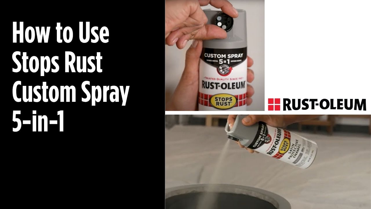 Thumbnail for How to Use Rust-Oleum Stops Rust Custom Spray 5-in-1