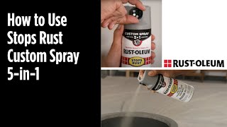 Thumbnail for How to Use Rust-Oleum Stops Rust Custom Spray 5-in-1