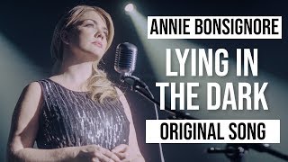 Lying in the Dark - Original song