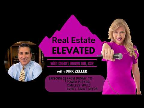 Dirk Zeller: From Dummy to Power Player: Timeless Skills Every Agent Needs