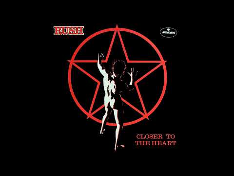 Rush - Closer to the Heart (2023 Remaster)