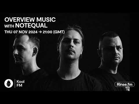 Overview Music with Notequal : Kool FM - 07/11/24