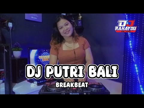 DJ PUTRI BALI - Rahayou Asik