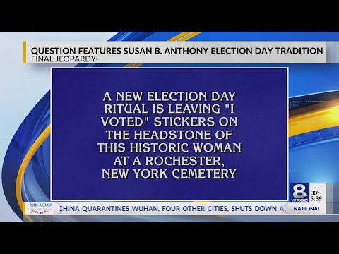 Final Jeopardy question features Susan B. Anthony Election Day tradition
