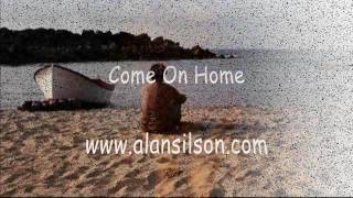 Come On Home - Alan Silson / Smokie