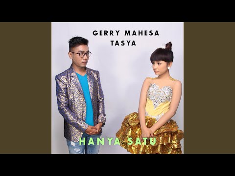 Hanya Satu (feat. Gerry Mahesa)