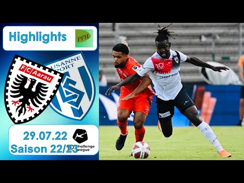 Highlights: FC Aarau vs FC Lausanne - Sport (29.07.22)