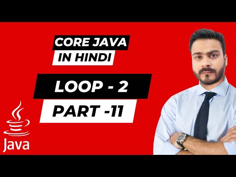 Core Java Training For Loop And While Loop Part 3