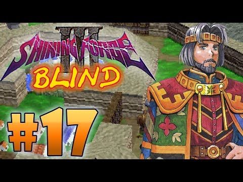 Shining Force III Scenario 3 (BLIND) Part 17| The secret of JuMSy