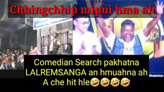 Comedian search Pakhatna Lalremsanga an hmuahna ah a che hit hle🤣😁🤣🤣
