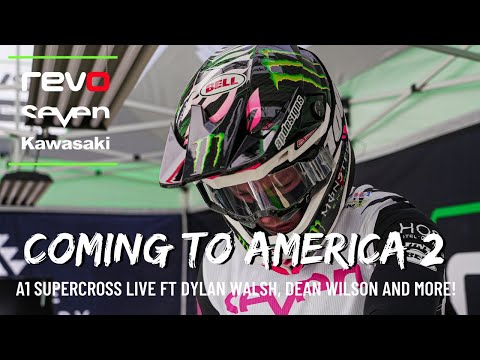 REVO GRINDSTONE KAWASAKI COMING TO AMERICA 2 EP1 - FT Dylan Walsh A1 Supercross