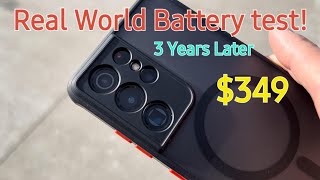 3 Year Old S21 Ultra Real World Battery Test