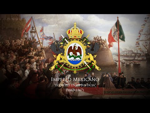 Second Mexican Empire (1863-1867) "Kaiser Maximilian-Marsch"