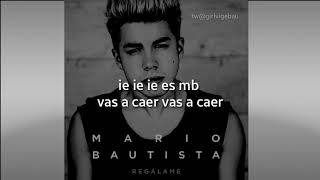 REGÁLAME/CANCIÓN/LETRA—MARIO BAUTISTA⚡