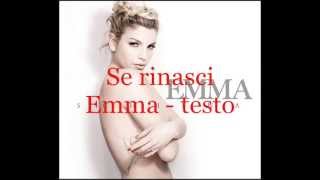 Se rinasci (Emma) - testo.