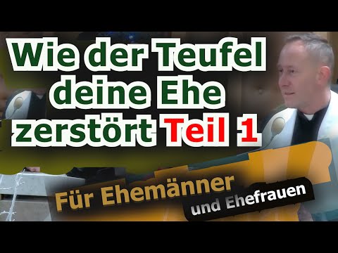 How the Devil Destroys Your Marriage - For Men - P.Dominik Chmielewski PART 1