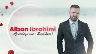 Alban Ibrahimi - Zeshkanja Ime