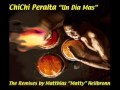 Chichi Peralta - Un Dia Mas (Matty's II Deep Allstar Mix)