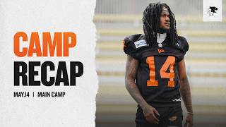 BC Lions Training Camp Recap | May 14