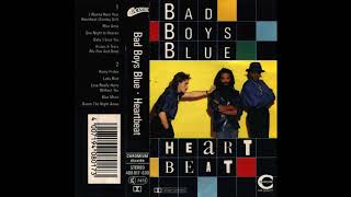 BAD BOYS BLUE - LOVE REALLY HURTS WITHOUT YOU