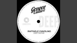 Raffaele Ciavolino - Dizzy Guitar video