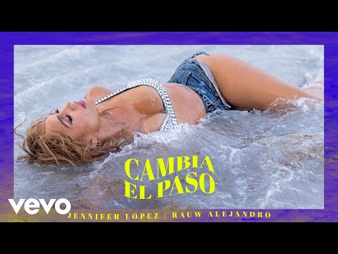 Jennifer Lopez, Rauw Alejandro - Cambia el Paso (Audio)