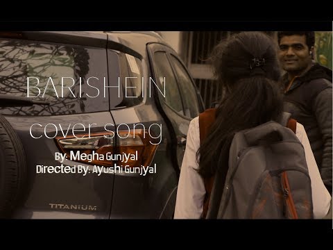 Megha Gunj Baarishein cover song