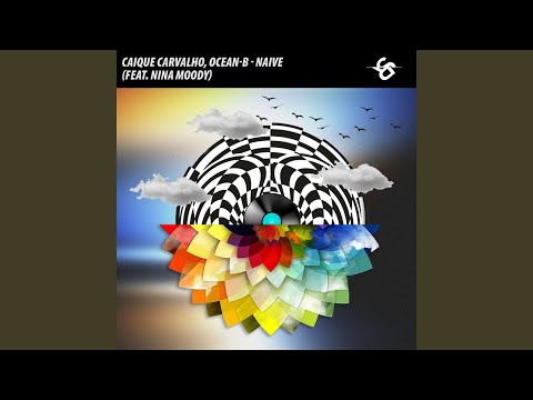 Naive (feat. Nina Moody)