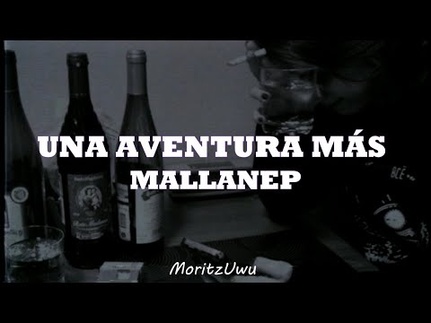 Una aventura más (Letra) - Mallanep