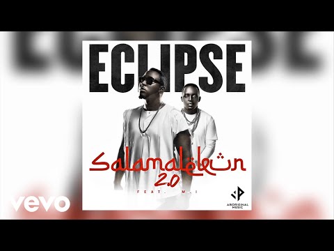 Eclipse - Salamalekun 2.0 [Lyric Video] ft. M.I Abaga