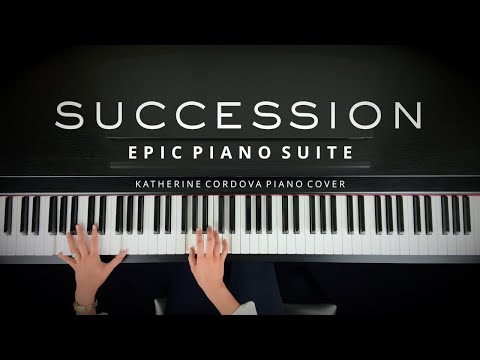Succession (HBO Series) - Epic Piano Suite