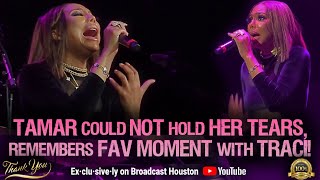 TAMAR BRAXTON FULL CONCERT, BREAKS DOWN &amp; CRIES During TRIBUTE For TRACI BRAXTON, Sings NEW SINGLE!