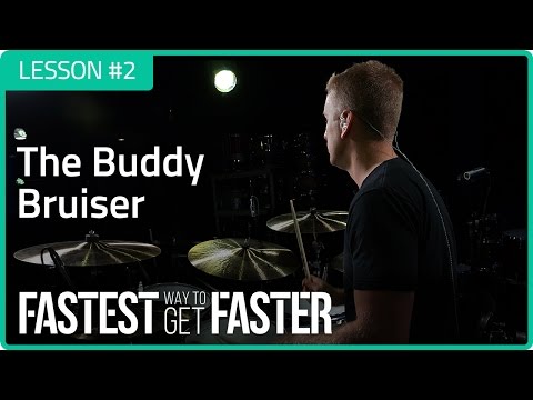 Fastest Way To Get Faster: The Buddy Bruiser - Drum Lesson