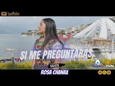 ROSA CHANAX // SI ME PREGUNTARAS // VIDEOCLIP OFICIAL // 6K